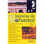 Livro - 11 Histórias de Futebol - Coleção Prosa Presente