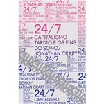 Livro - 24/7 Capitalismo Tardio e os Fins do Sono
