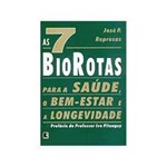 Livro - 7 Biorotas, as