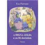 Livro - a Bruxa Zelda e os 80 Docinhos