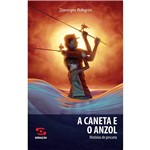 Livro - a Caneta e o Anzol: Histórias de Pescaria