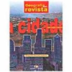 Livro - a Cidade - Coleção Geografia em Revista