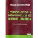 Livro - a Conferência de Viena e a Internacionalização dos Direitos Humanos