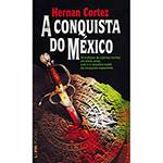 Livro - a Conquista do México