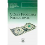 Livro - a Crise Financeira Internacional