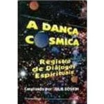 Livro - a Dança Cósmica: Registro de Diálogos Espirituais