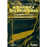 Livro - a Dinâmica das Fronteiras: os Brasiguaios na Fronteira Entre o Brasil e o Paraguai