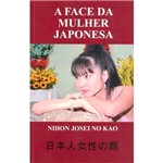 Livro - a Face da Mulher Japonesa