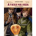 Livro - a Faixa Malhada - Série Sherlock Holmes em Quadrinhos - Vol. 2