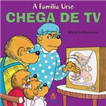 Livro - a Família Urso: Chega de TV
