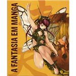 Livro - a Fantasia em Manga