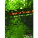 Livro a Flora e Fauna do Ribeirão Varanal