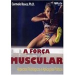 Livro - a Força Muscular