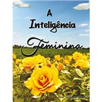 Livro - a Inteligência Feminina