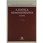 Livro - a Justiça Administrativa (Lições)