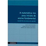 Livro - a Matemática Nos Anos Iniciais do Ensino Fundamental
