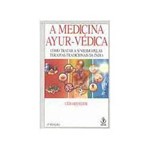 Livro - a Medicina Ayur-Vedica