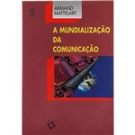 Livro - a Mundialização da Comunicação