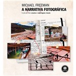 Livro - a Narrativa Fotográfica: a Arte de Criar Ensaios e Reportagens Visuais