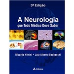 Livro - a Neurologia que Todo Médico Deve Saber