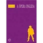 Livro - a Ópera Inglesa