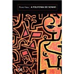 Livro - a Polifonia do Sonho
