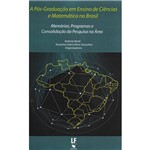 Livro - a Pós-Graduação em Ensino de Ciências e Matemática no Brasil