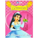 Livro: a Princesa e o Sapo - Princesas Inesquecíveis