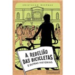 Livro - a Rebelião das Bicicletas e Outras Histórias