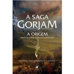 Livro - a Saga Gorjam: a Origem - Desde as Terras Entre os Quatro Rios