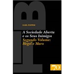 Livro - a Sociedade Aberta e os Seus Inimigos - Volume II: Hegel e Marx