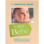 Livro - a Vida do Bebê (Edição Especial)