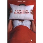 Livro - a Vida Sexual da Mulher Feia