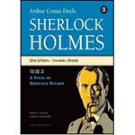 Livro - a Volta de Sherlock Holmes - Coleção Sherlock Holmes - Vol. 3 (Edição Definitiva)