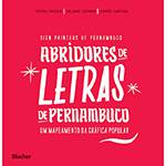 Livro - Abridores de Letras de Pernambuco: um Mapeamento da Gráfica Popular
