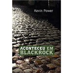 Livro - Aconteceu em Blackrock