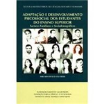 Livro - Adaptação e Desenvolvimento Psicossocial dos Estudantes do Ensino Superior - Factores Familiares e Sociodemográficos