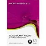 Livro - Adobe InDesign CS3 - Classroom In a Book
