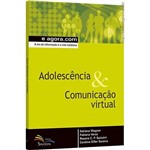 Livro - Adolescência e Comunicação Virtual