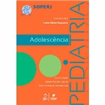 Livro - Adolescência: Pediatria Série Soperj