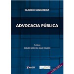 Livro - Advocacia Pública: 2ª Edição Atualizada de Acordo com o CPC 2015