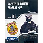 Livro - Agente de Polícia Federal - PF - Vol. 1