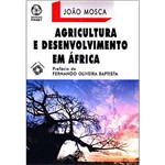 Livro - Agricultura e Desenvolvimento em África