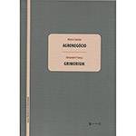 Livro - Agronegócio e Grimorium: Coleção Dramáticas do Transumano