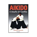 Livro - Aikido - o Desafio do Conflito