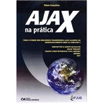 Livro - Ajax na Prática: Todo o Poder dos Melhores Frameworks