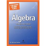 Livro - Álgebra: o Guia Completo para Quem não é C.D.F.