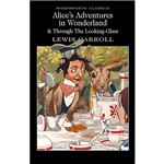 Livro - Alice's Adventures In Wonderland & Through The Looking Glass
