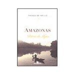 Livro - Amazonas: Pátria da Água
