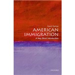 Livro - American Immigration: a Very Short Introduction